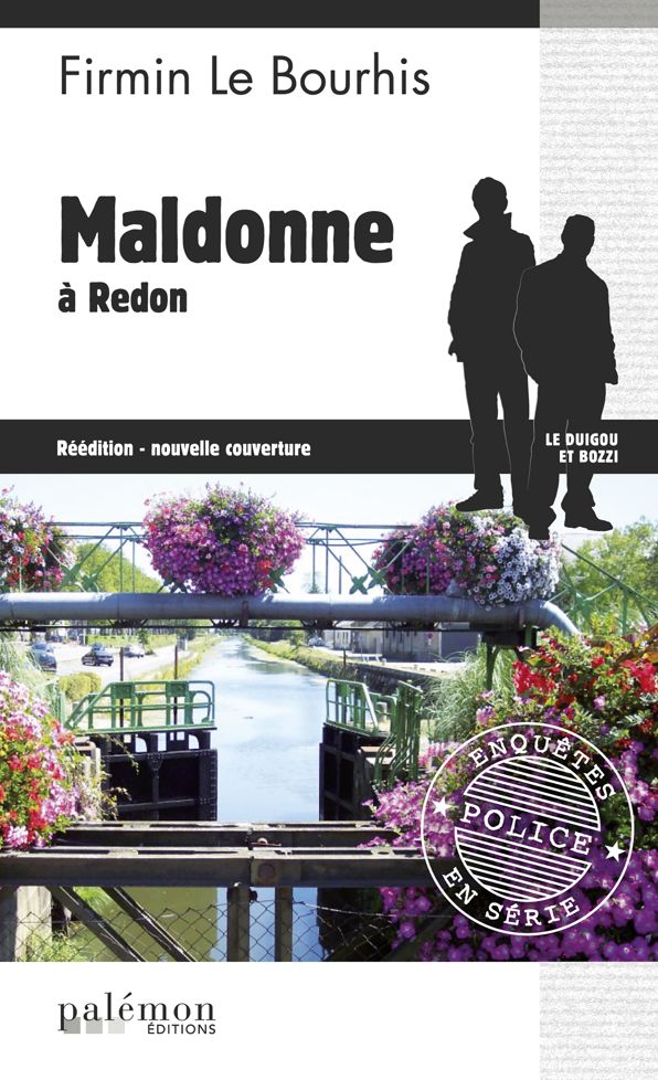 Maldonne à Redon: Un thriller politique en Bretagne