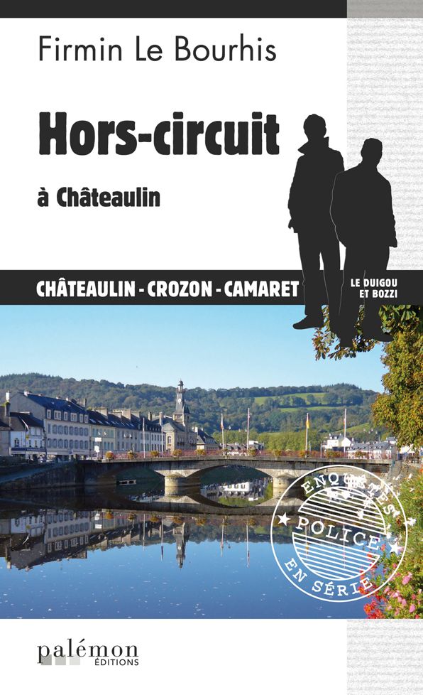 Hors-circuit à Châteaulin: Polar breton