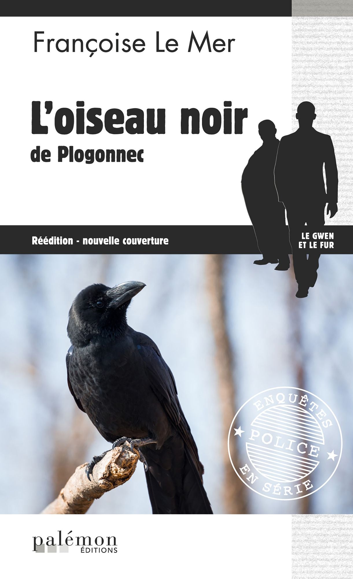 L'oiseau noir de Plogonnec: Un polar noir en Bretagne
