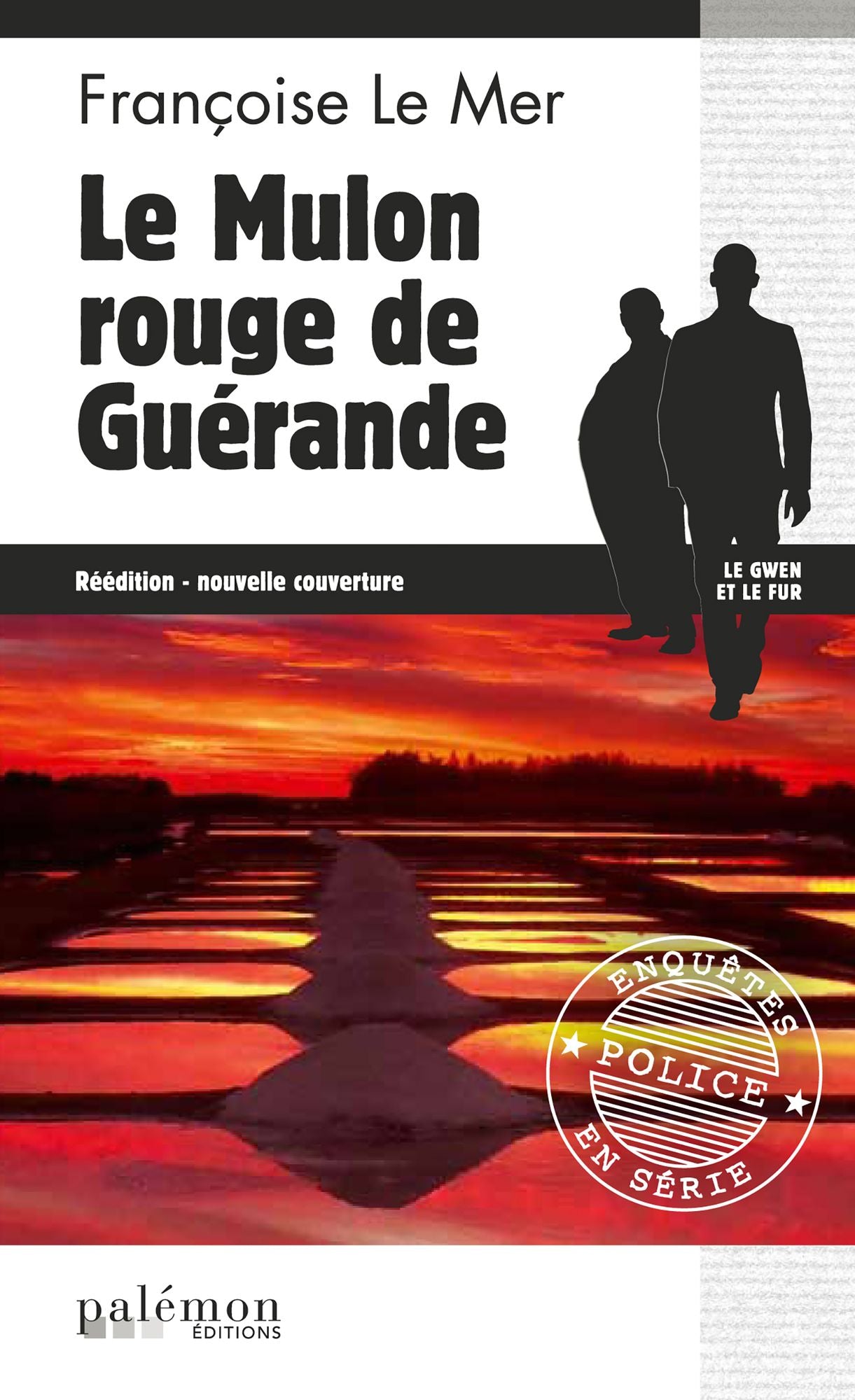 Le Mulon rouge de Guérande: Un thriller au c