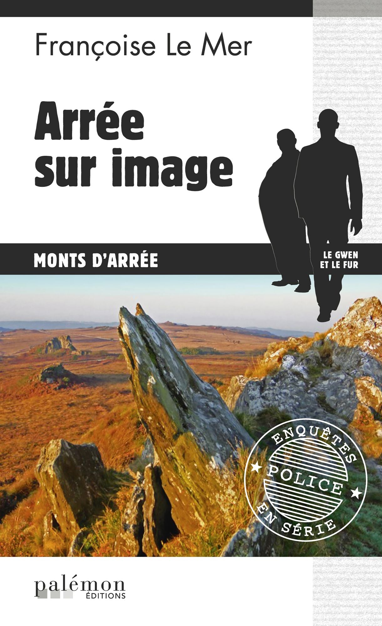 Arrée sur image: Polar sur les hauteurs bretonnes
