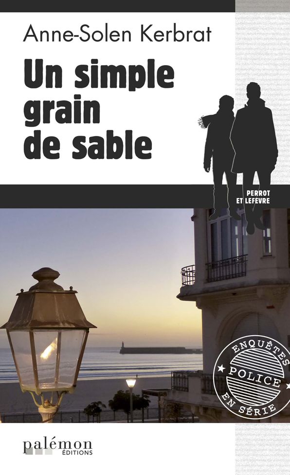 Un simple grain de sable: Enquête sous le soleil de Vendée