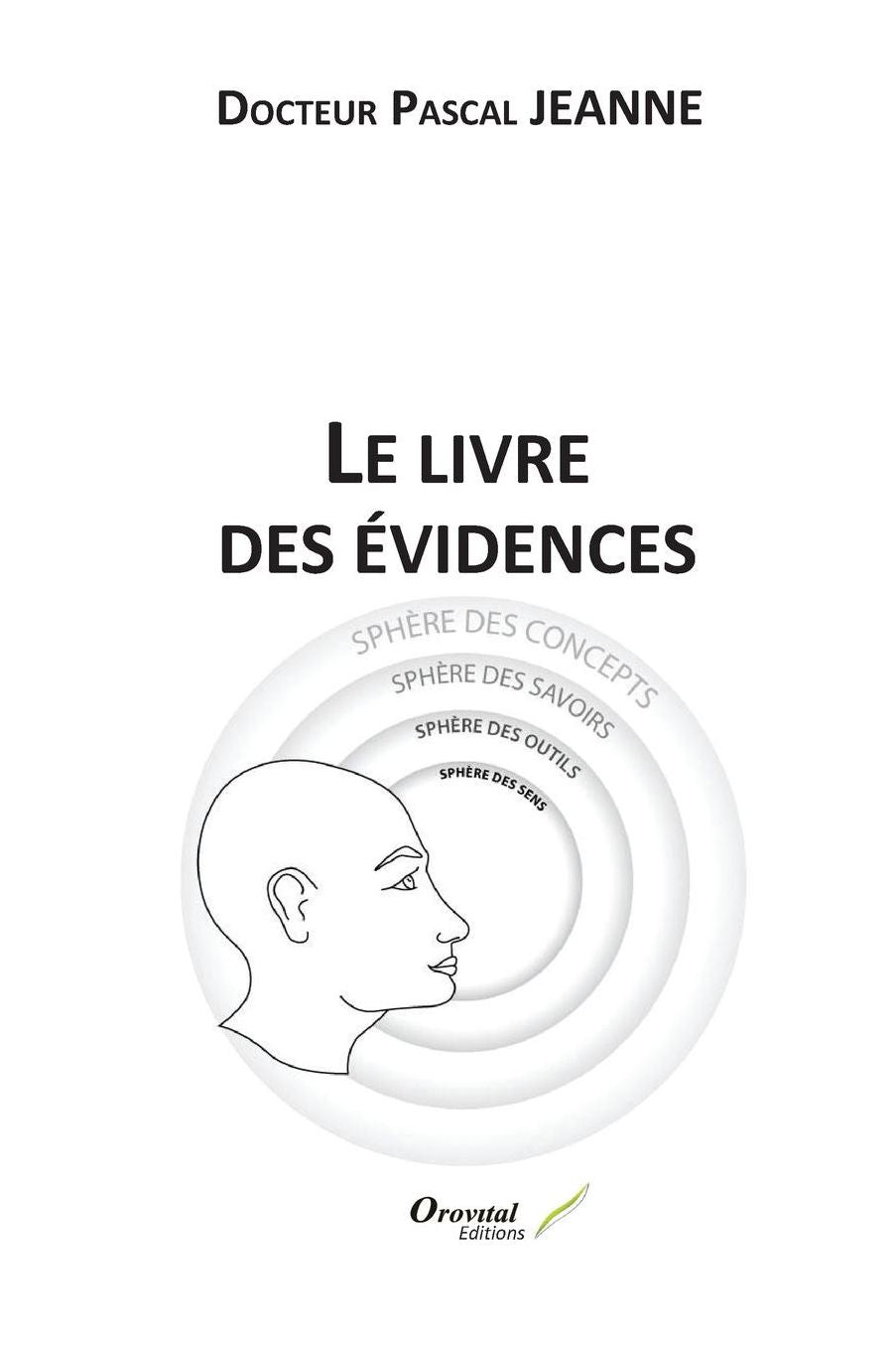 Le Livre des vidences