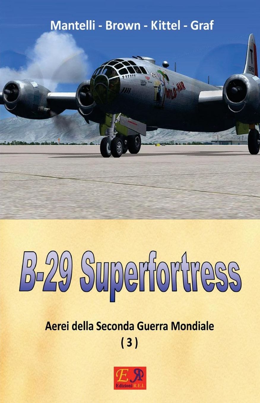 B-29 - Superfortress