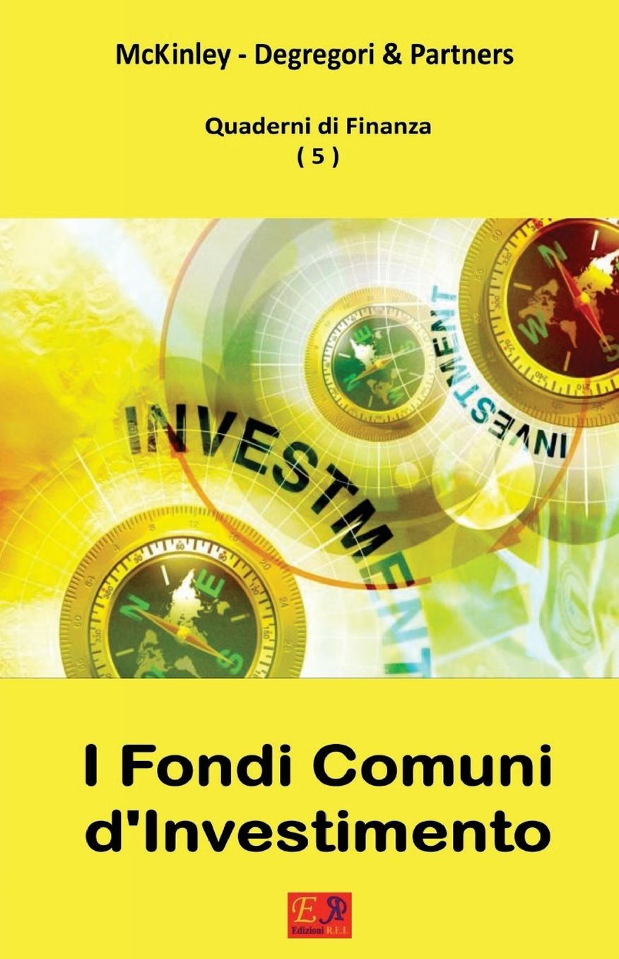 I Fondi Comuni d'Investimento