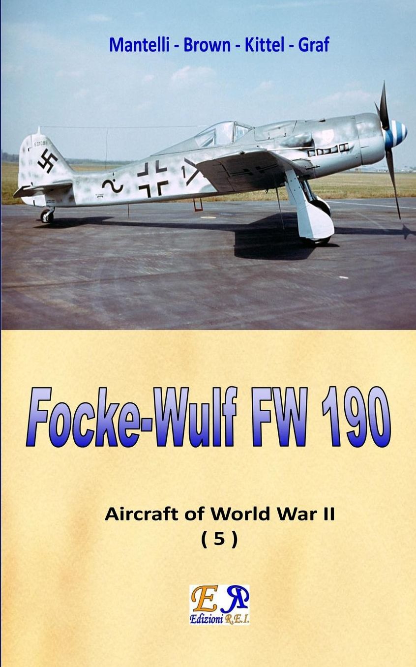 The Focke-Wulf Fw 190