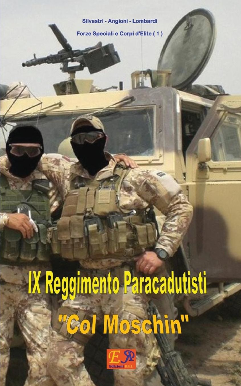 IX Reggimento paracadutisti Col Moschin