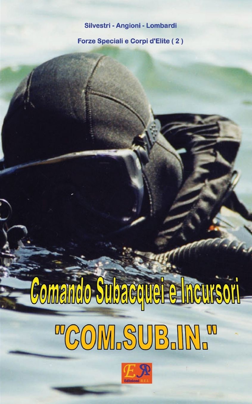 Comando Subacquei e Incursori - COM.SUB.IN.