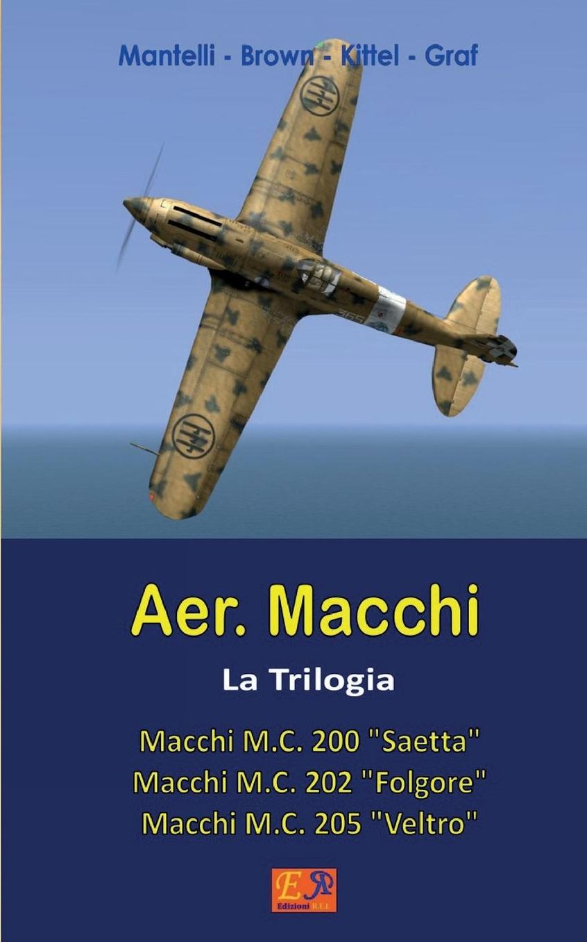 Aer. Macchi - La Trilogia
