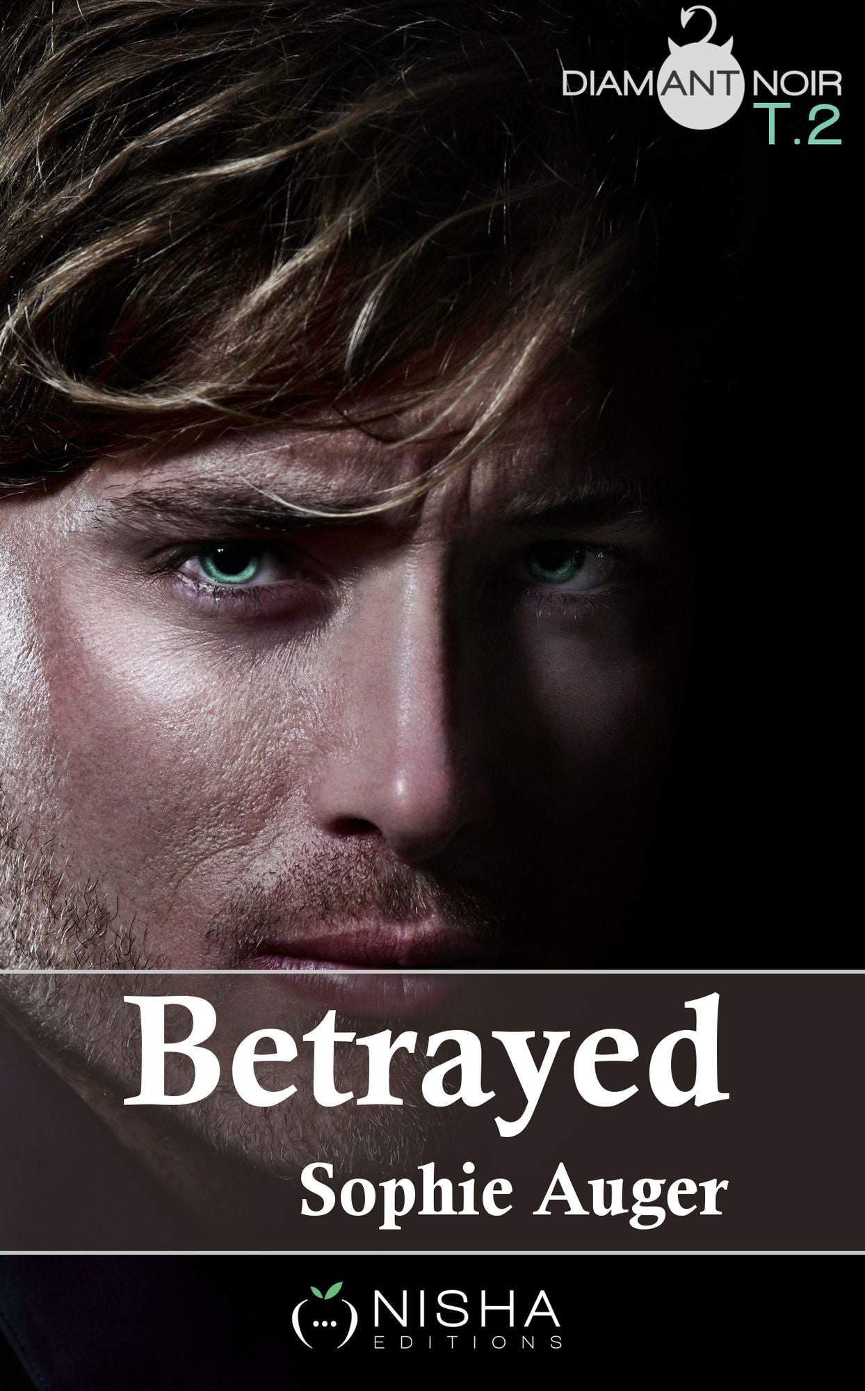 Betrayed - tome 2