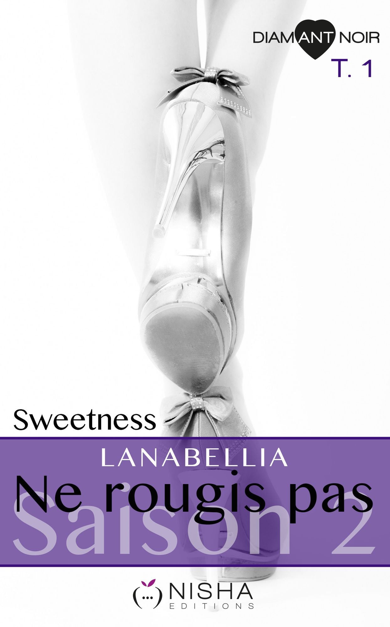 Ne rougis pas Sweetness - Saison 2 tome 1