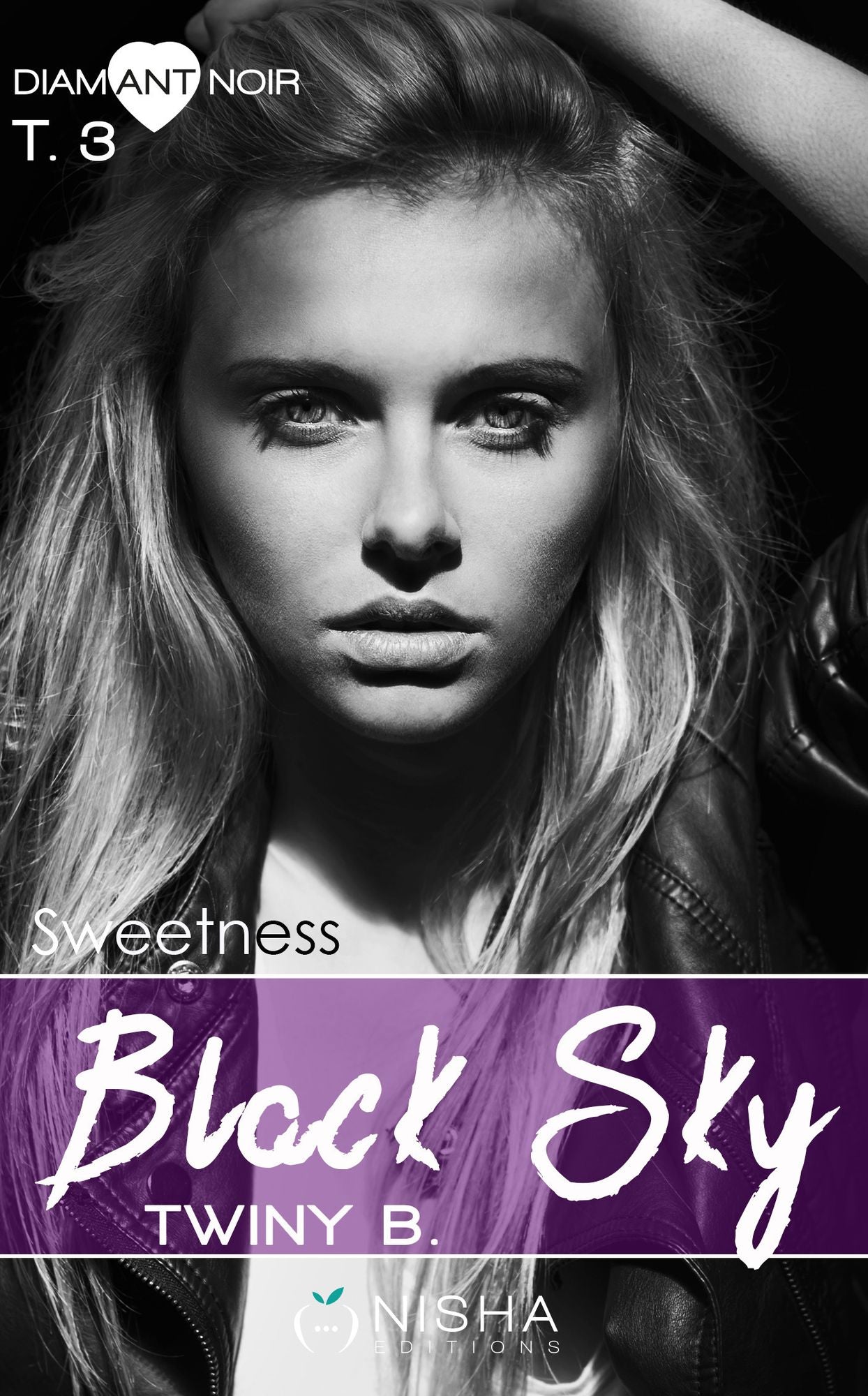 Black Sky Sweetness - tome 3