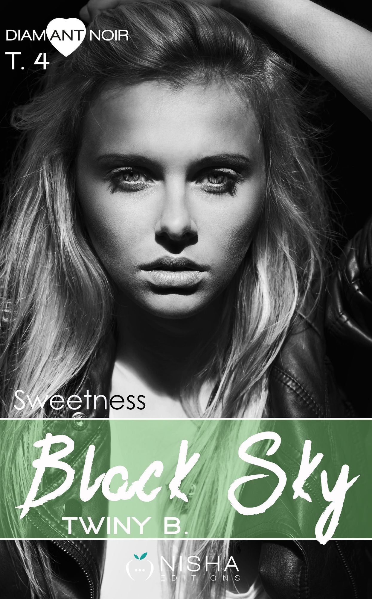 Black Sky Sweetness - tome 4
