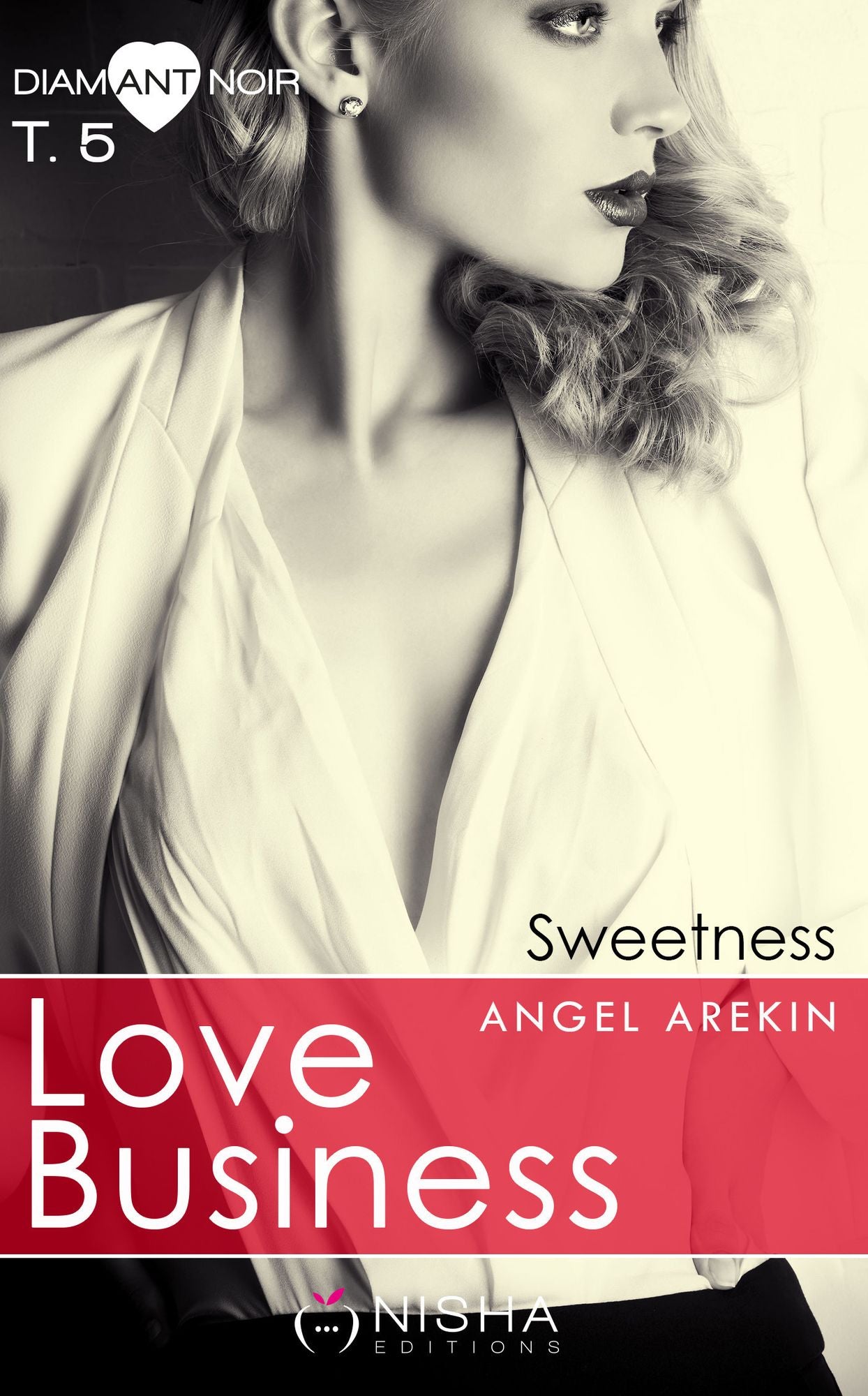 Love Business Sweetness - tome 5