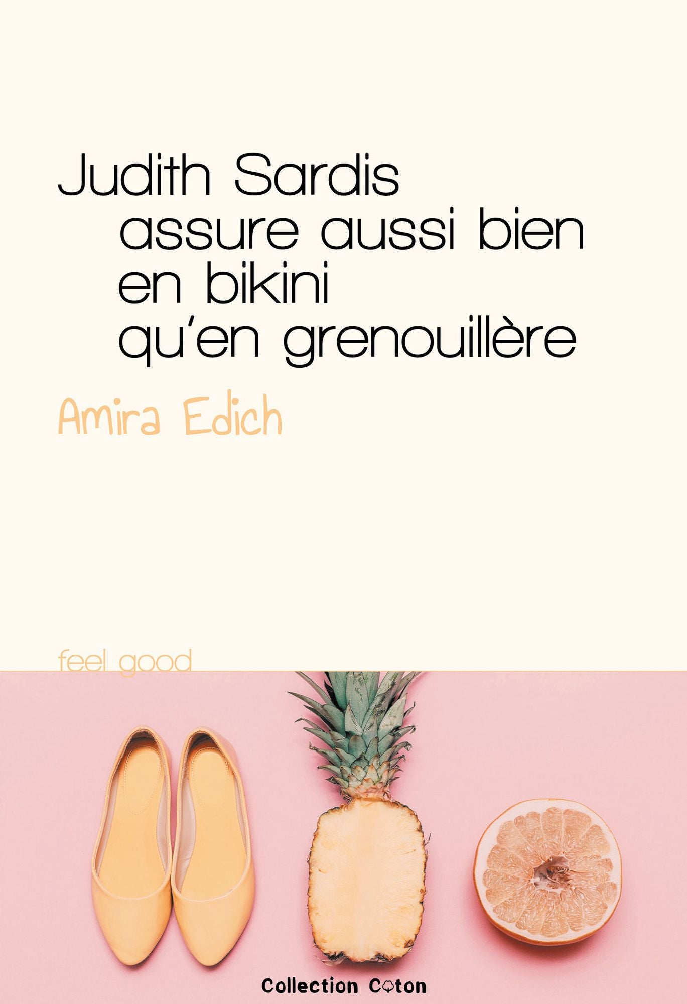 Judith Sardis assure aussi bien en bikini qu'en grenouillère
