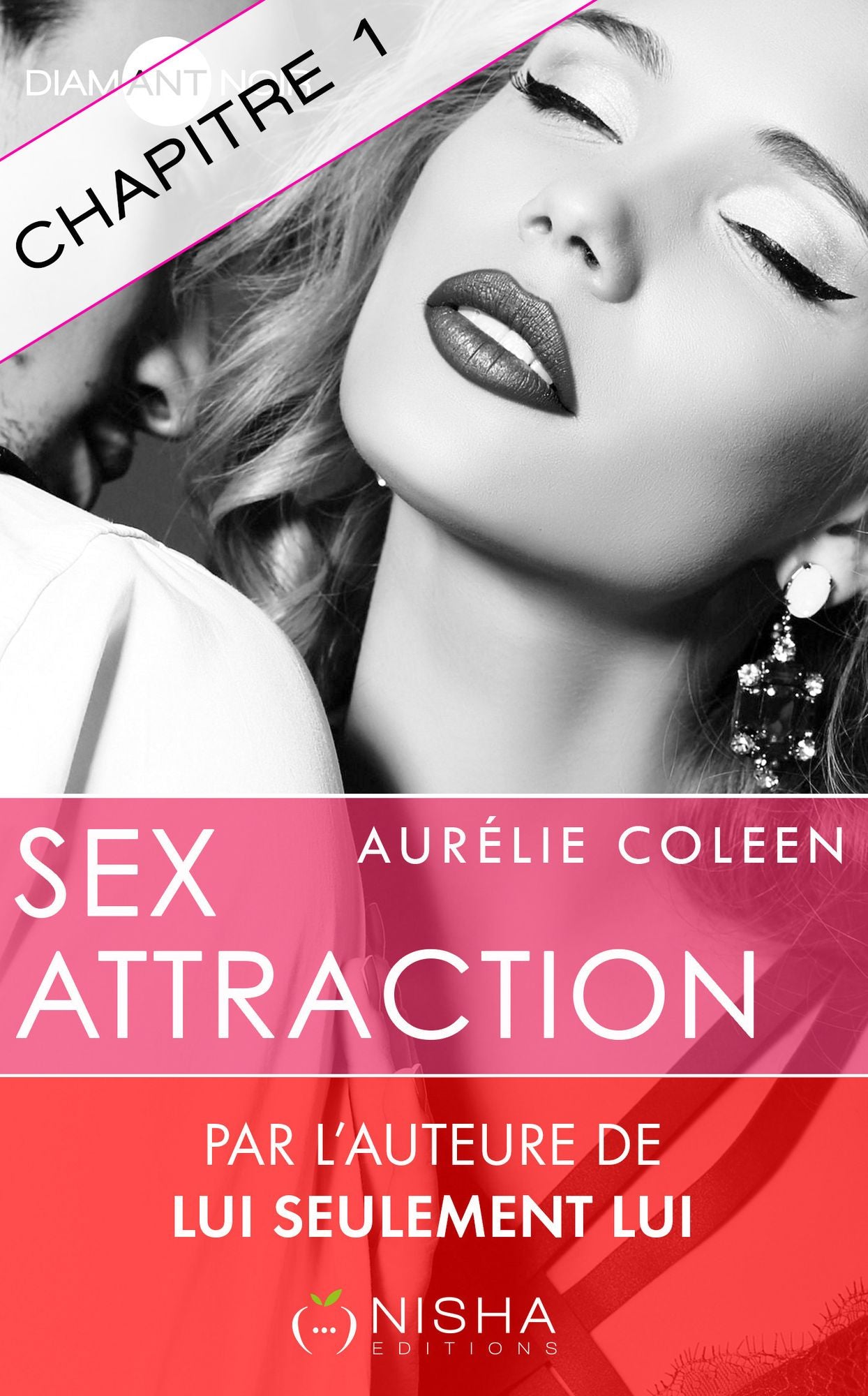 Sex Attraction - chapitre 1