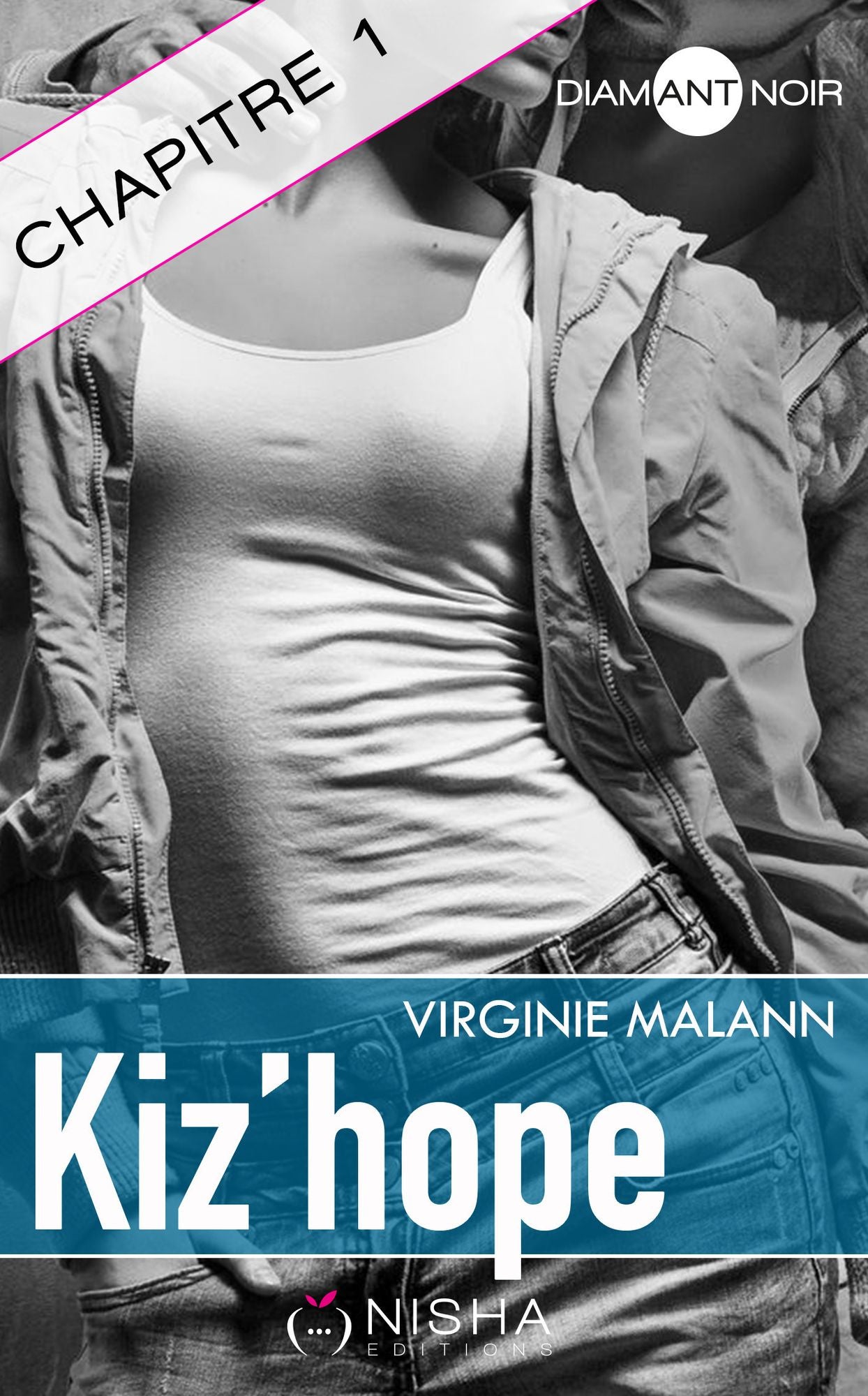 Kiz'hope - chapitre 1
