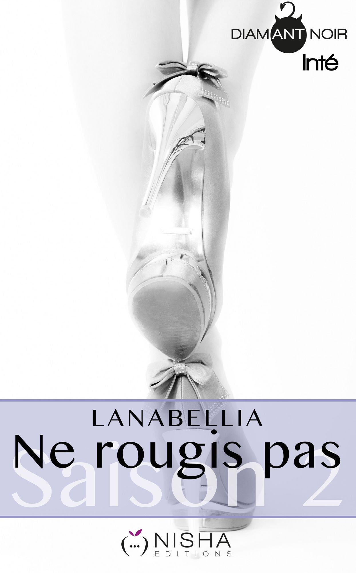 Ne rougis pas - Saison 2 Intégrale