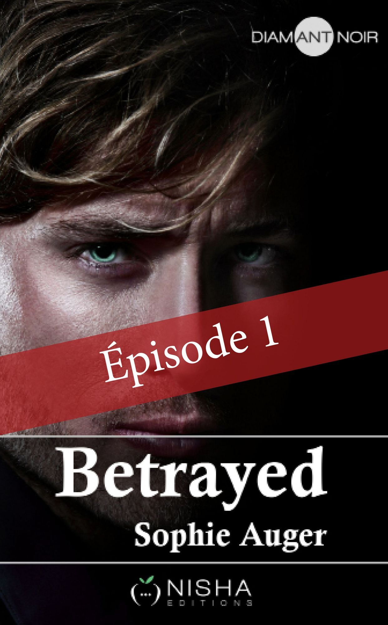 Betrayed - épisode 1
