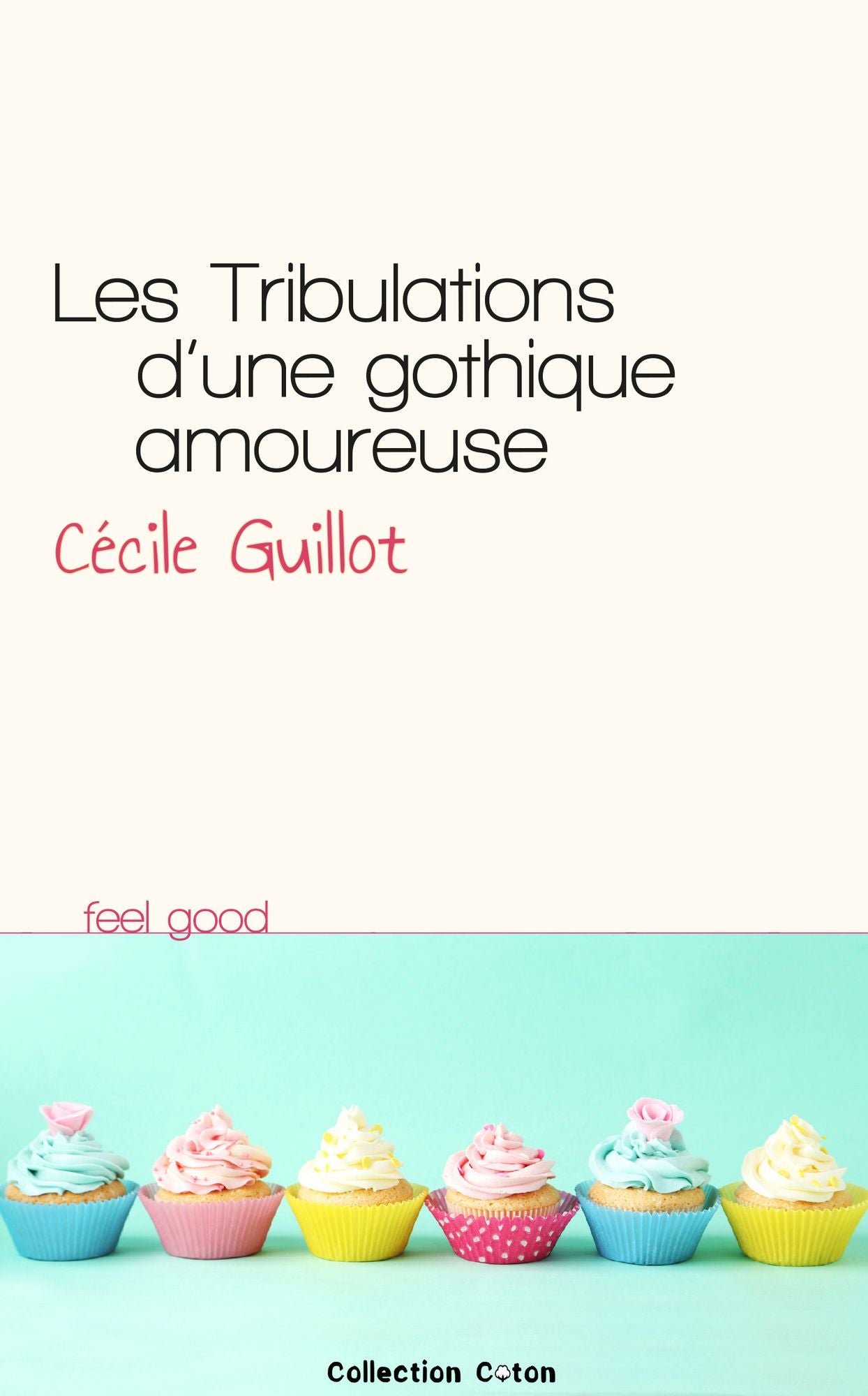 Les tribulations d'une gothique amoureuse