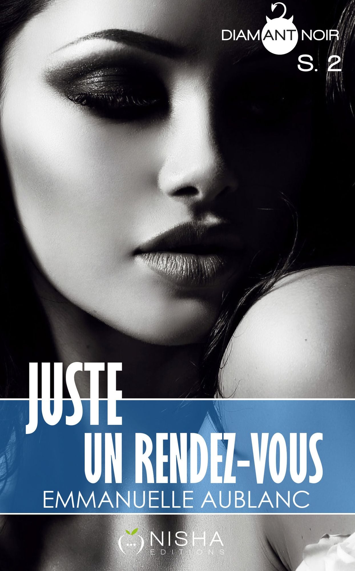 Juste un rendez-vous - Saison 2