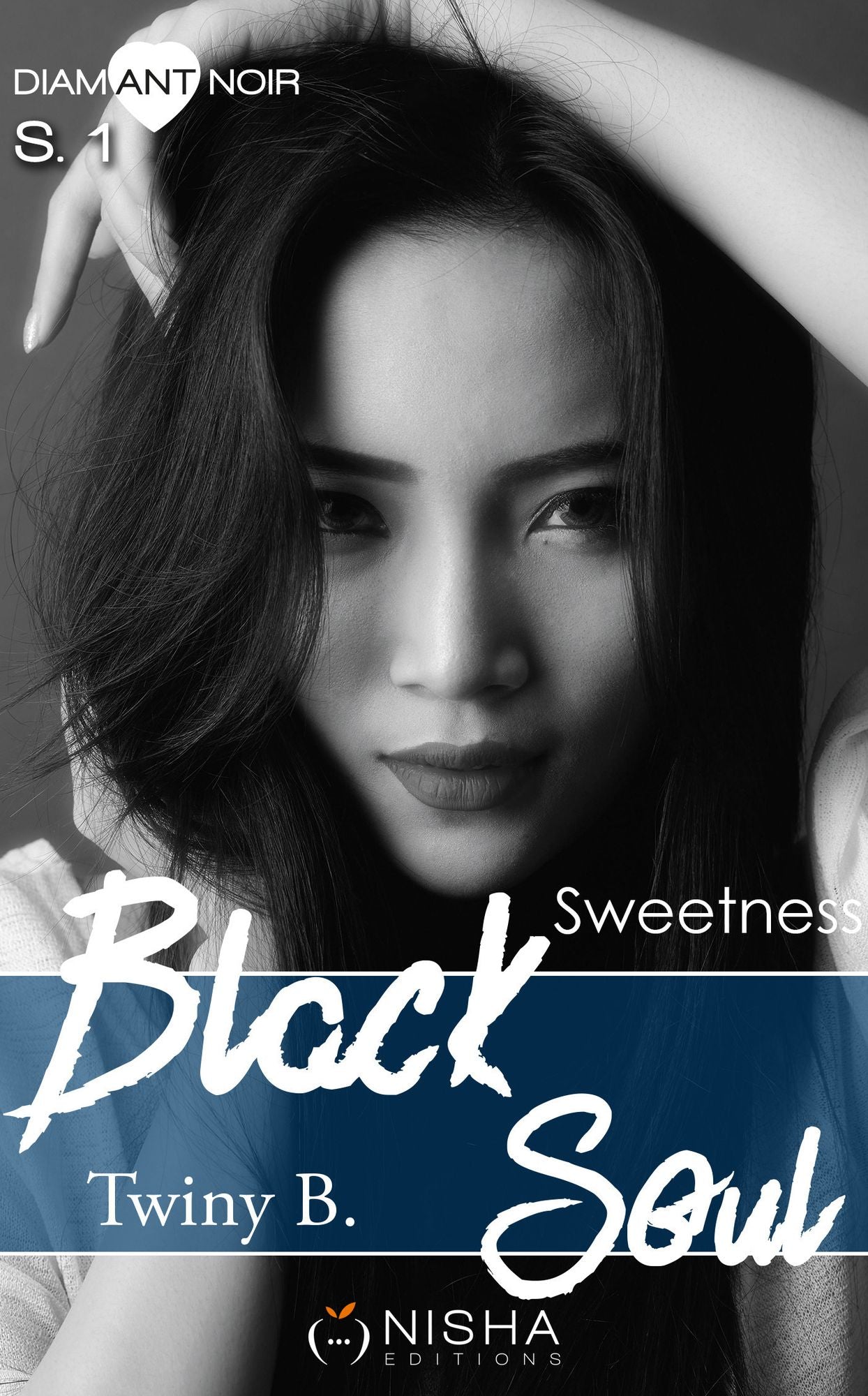 Black Soul - Saison 1 Sweetness