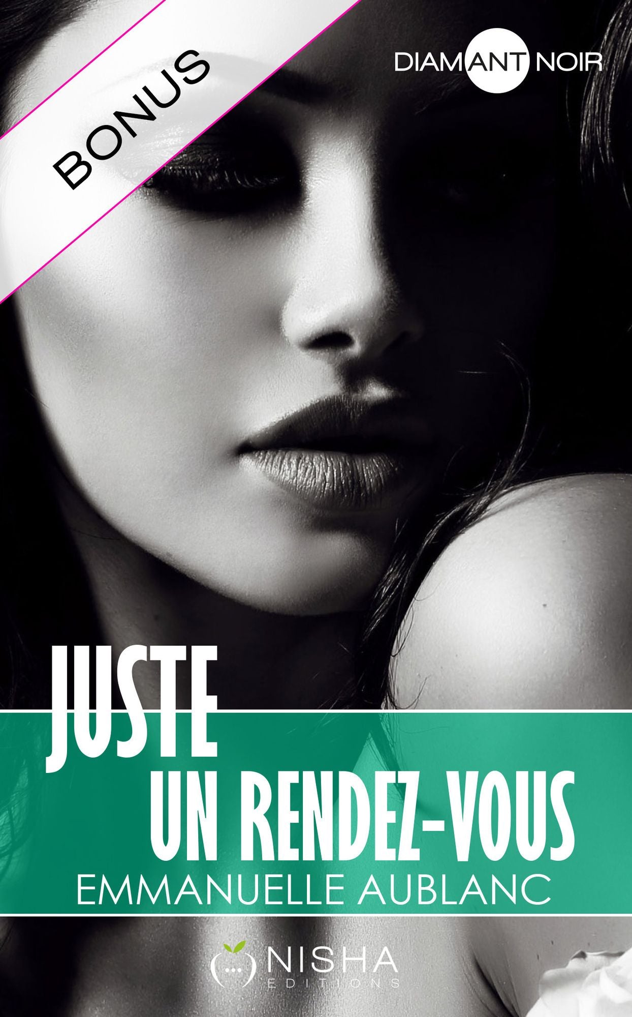 Juste un rendez-vous - Bonus