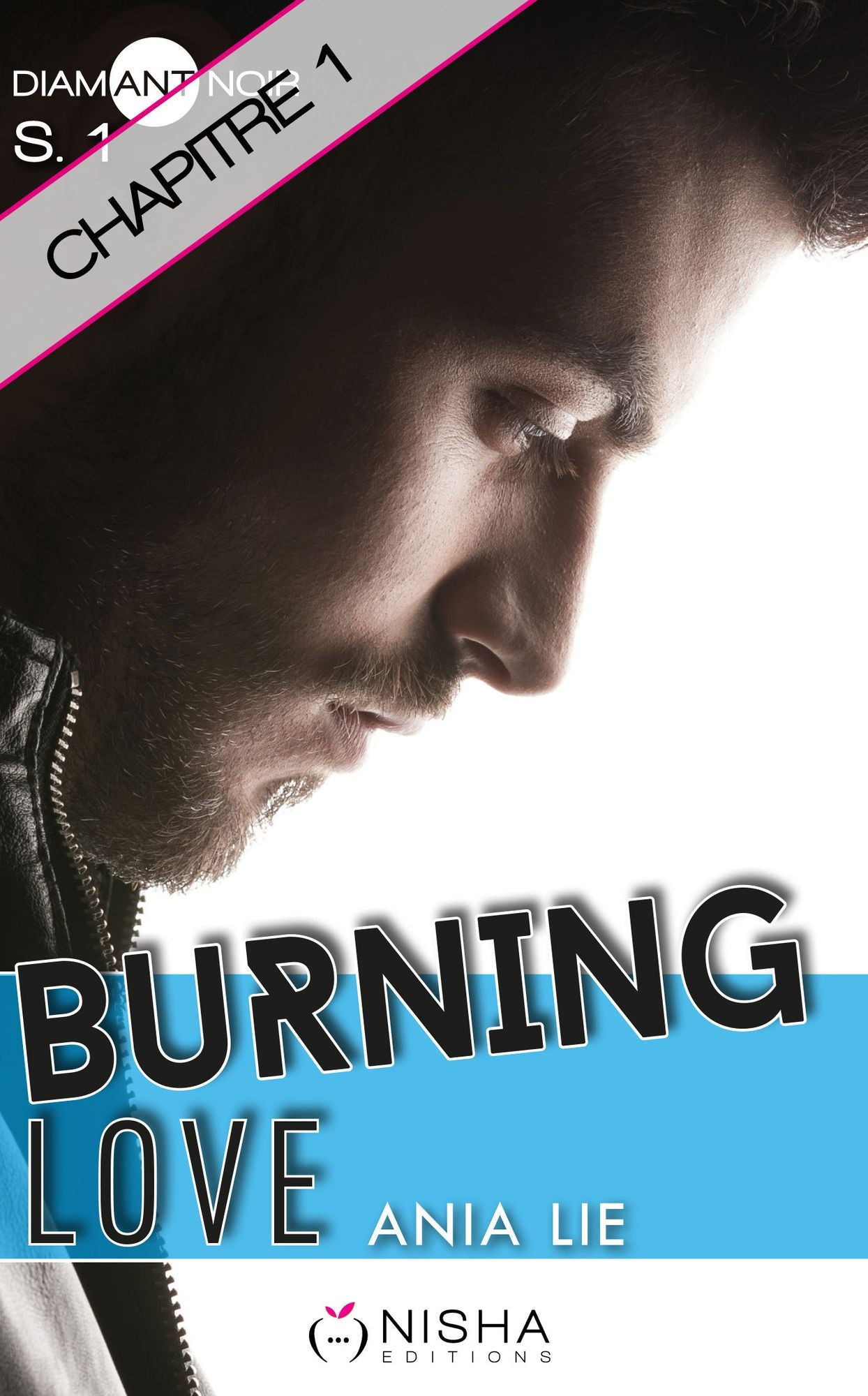 Burning Love - Chapitre 1