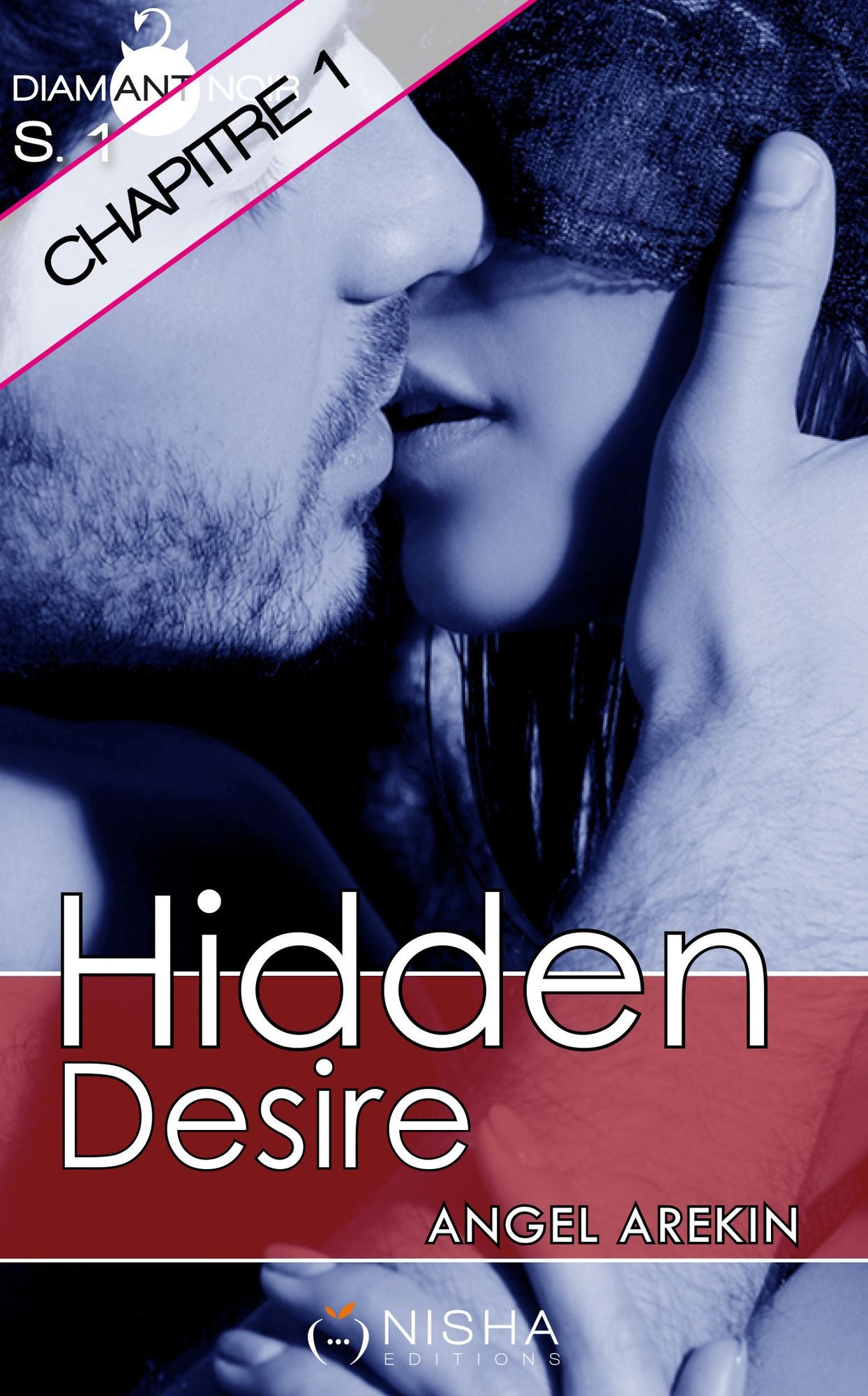 Hidden Desire - Chapitre 1