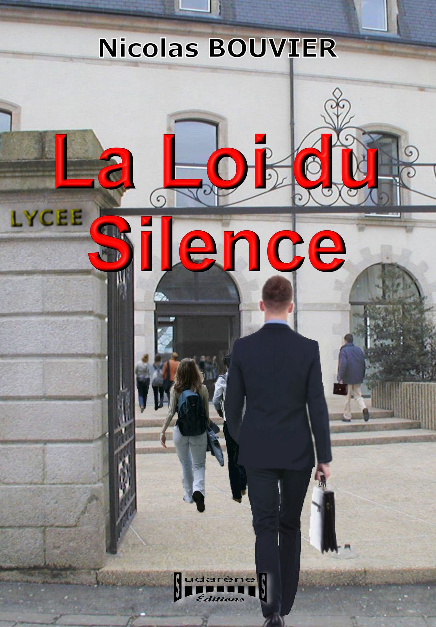 La Loi du Silence: Roman sur le harcèlement scolaire
