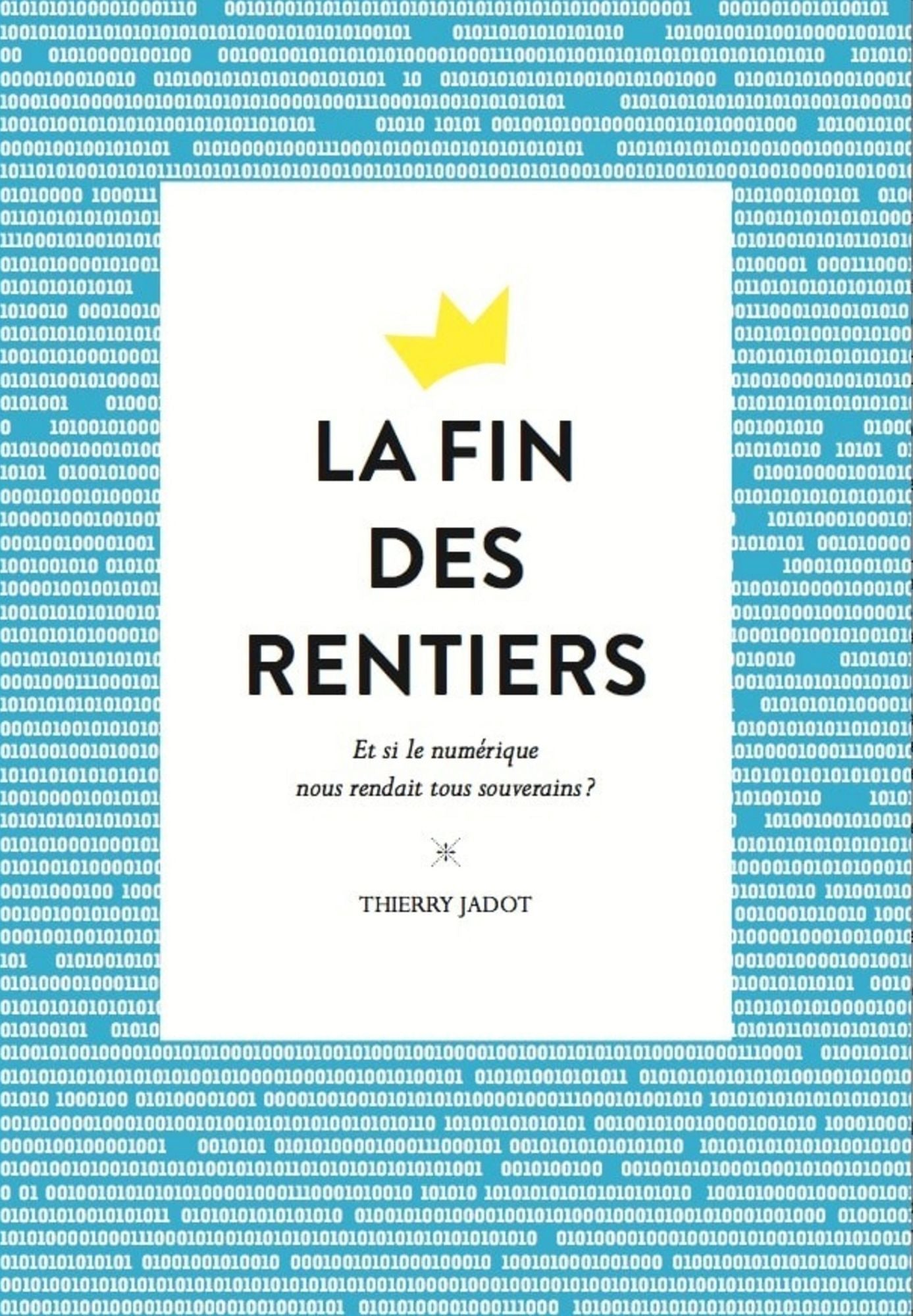 La fin des rentiers