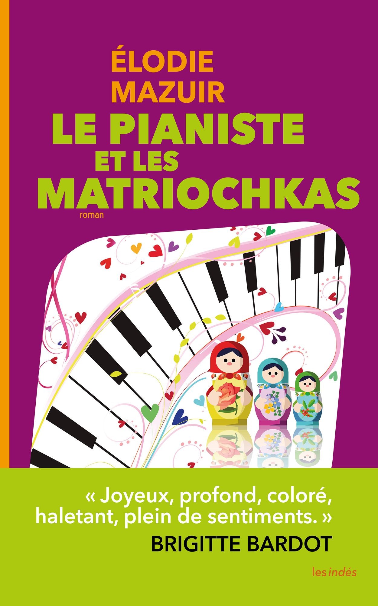 LE PIANISTE ET LES MATRIOCHKAS
