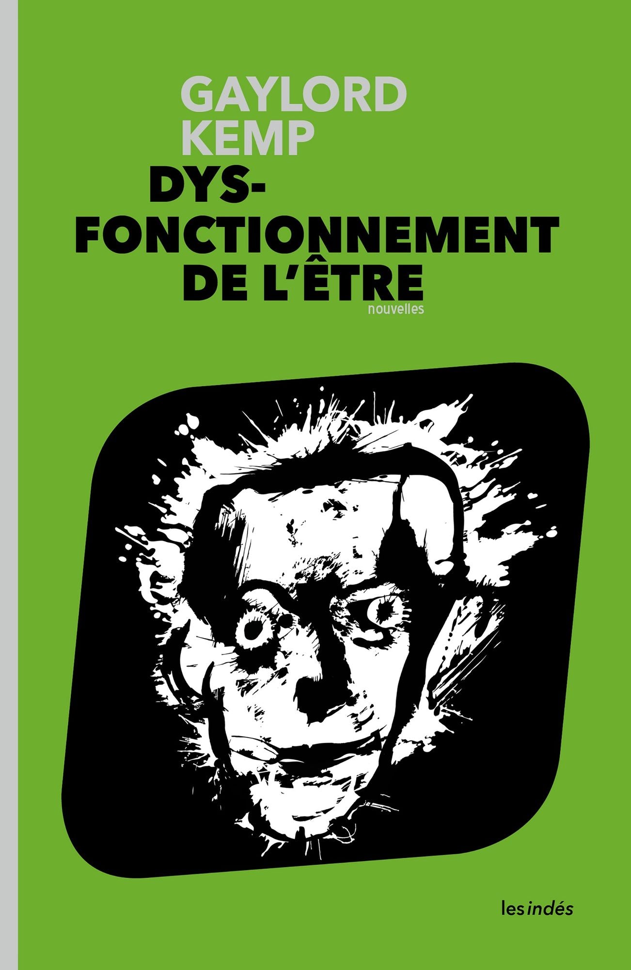 DYSFONCTIONNEMENT DE L'ÊTRE