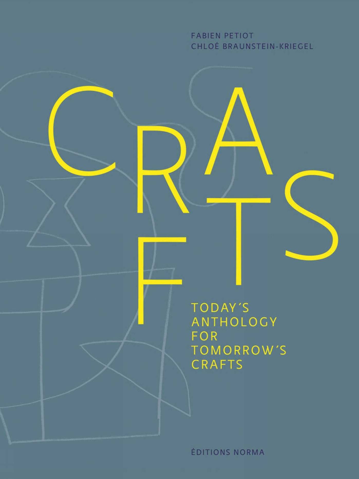 Crafts: A Contemporary Anthology on Tomorrow's Craftsmanship