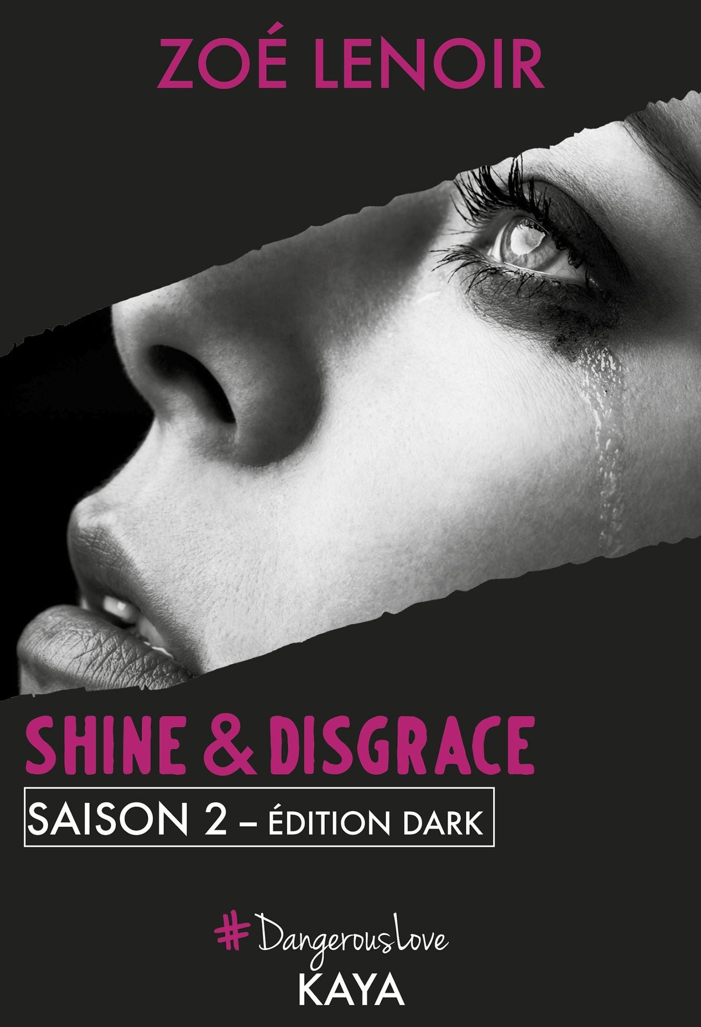 Shine & Disgrace Saison 2