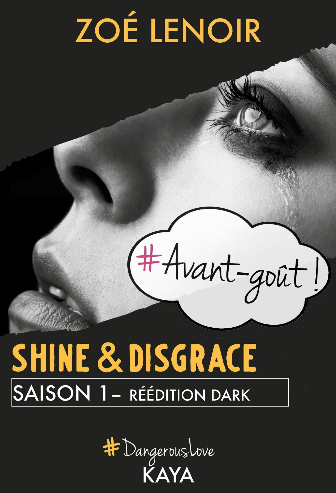 Shine & Disgrace - Avant-goût