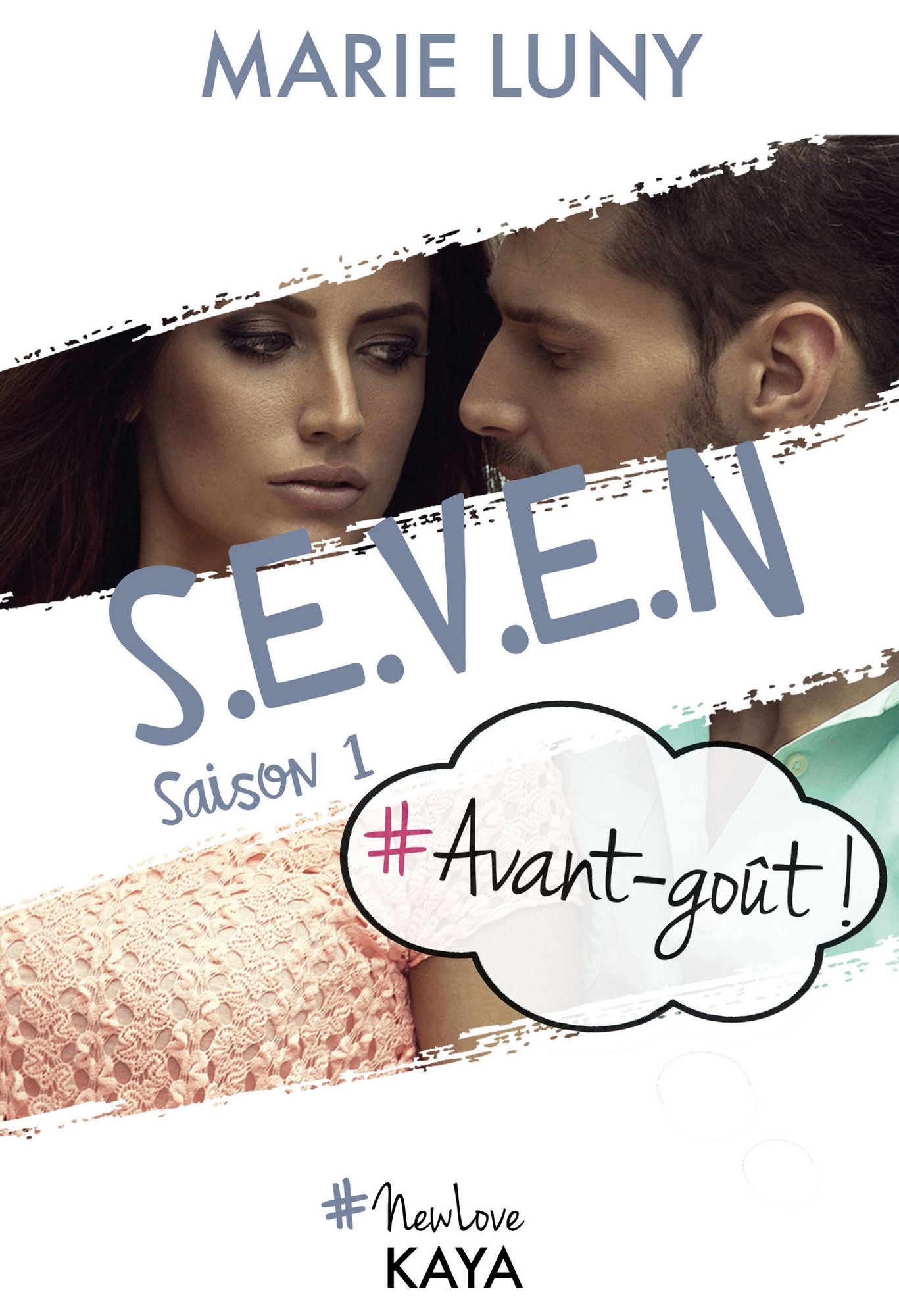 S.E.V.E.N - Saison 1 - Avant goût!
