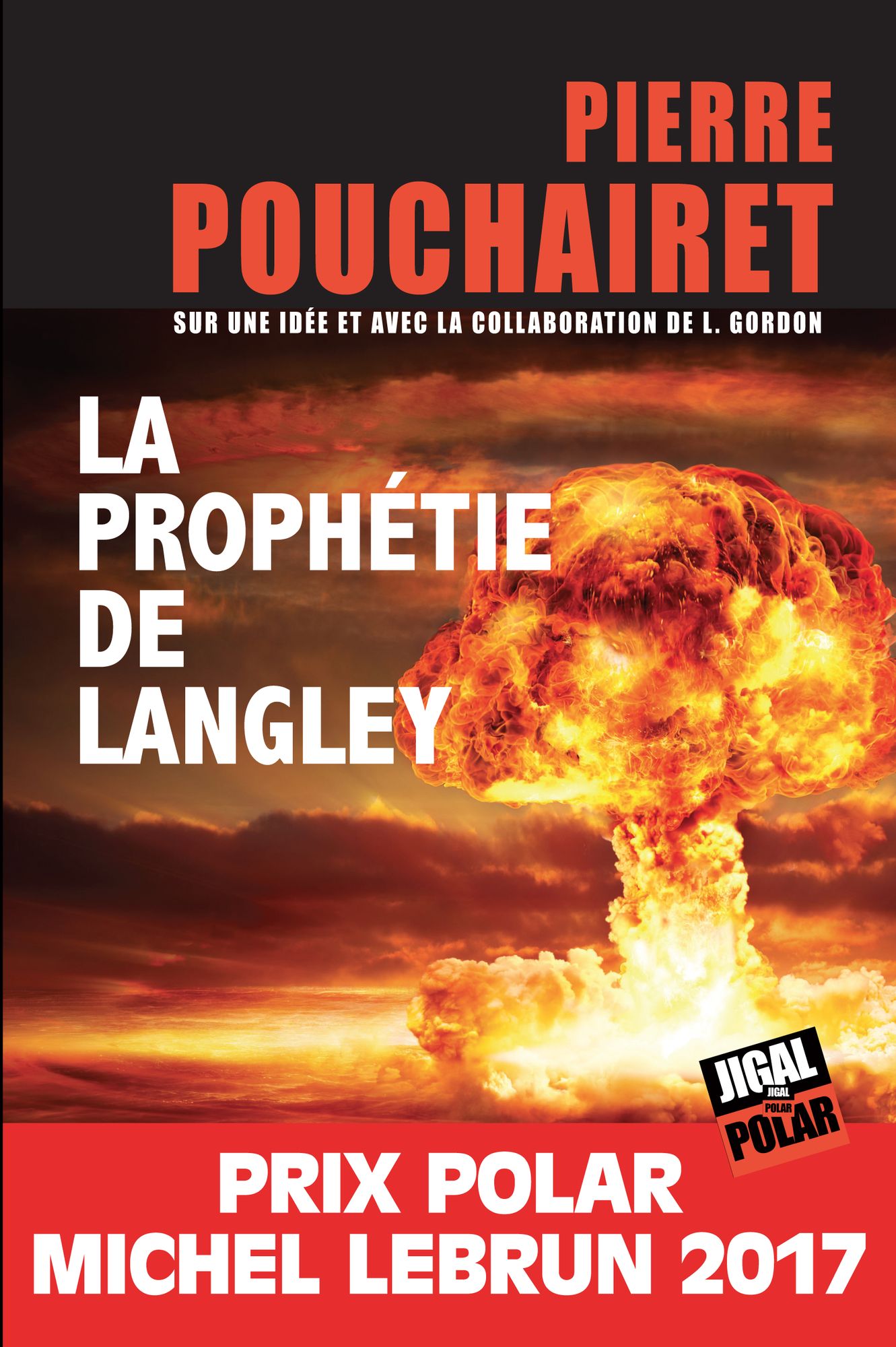 La prophétie de Langley: Prix Polar Michel Lebrun 2017
