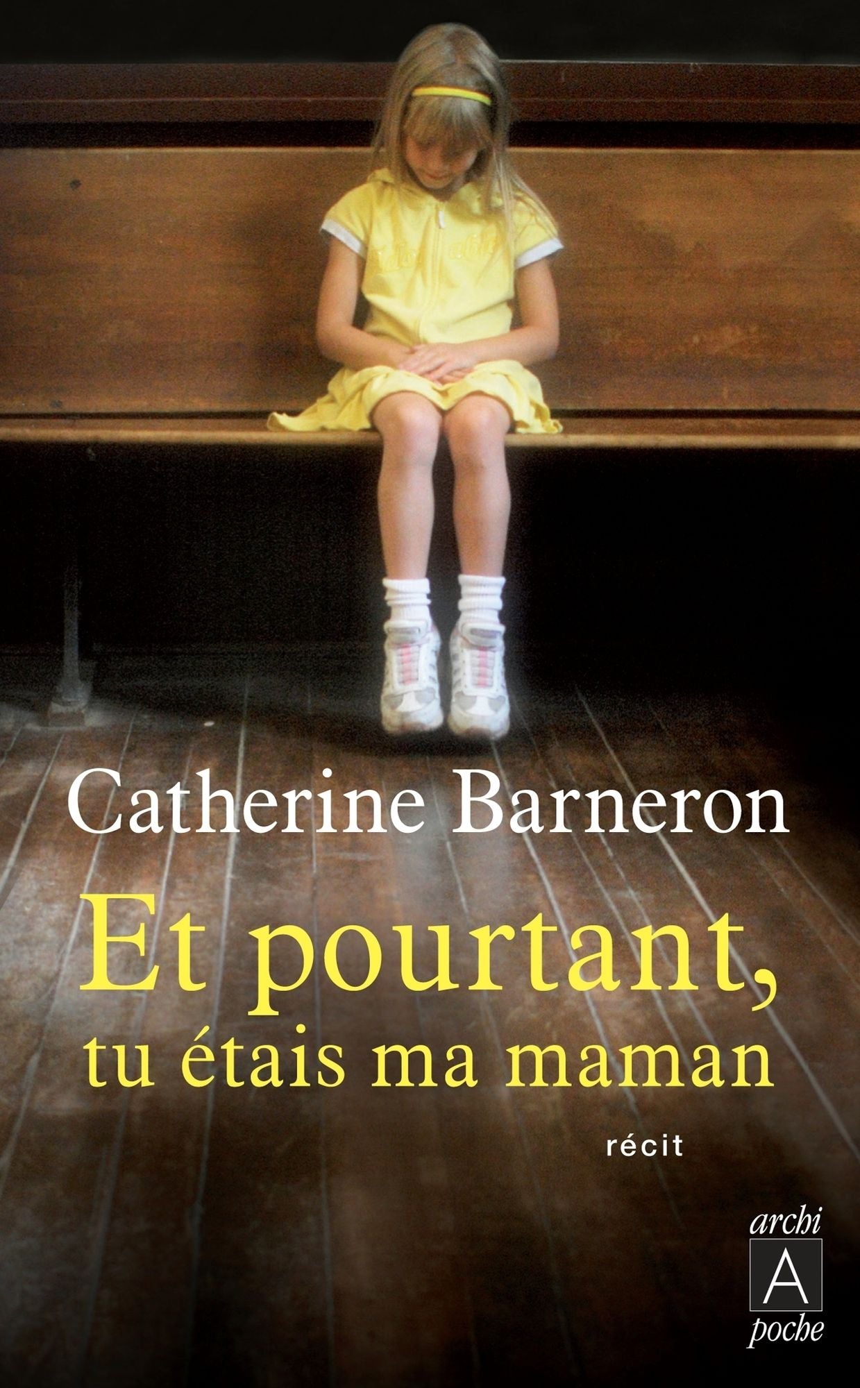 Et pourtant, tu étais ma maman