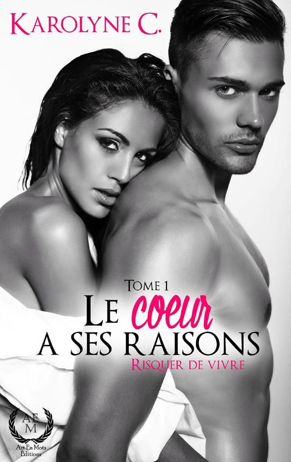 Risquer de vivre: Une romance émouvante