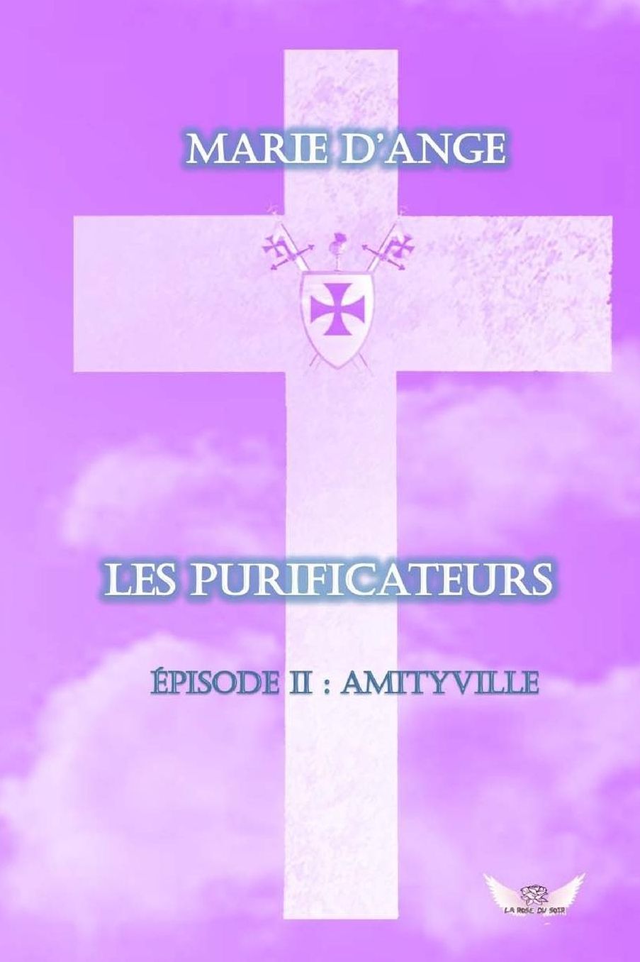 Les Purificateurs: Episode 2 : Amityville