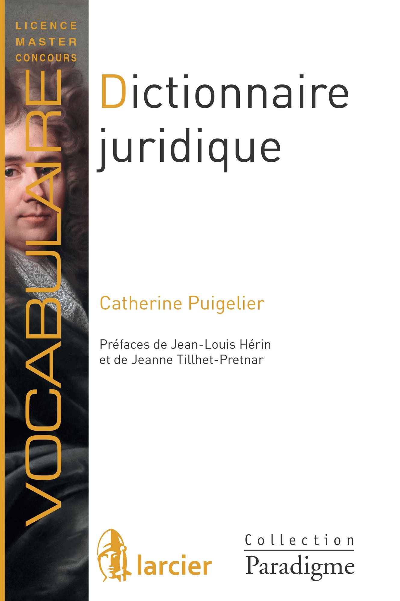Dictionnaire juridique: Définitions, explications et correspondances