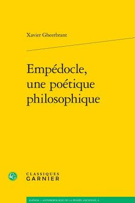 Empedocle, une poetique philosophique