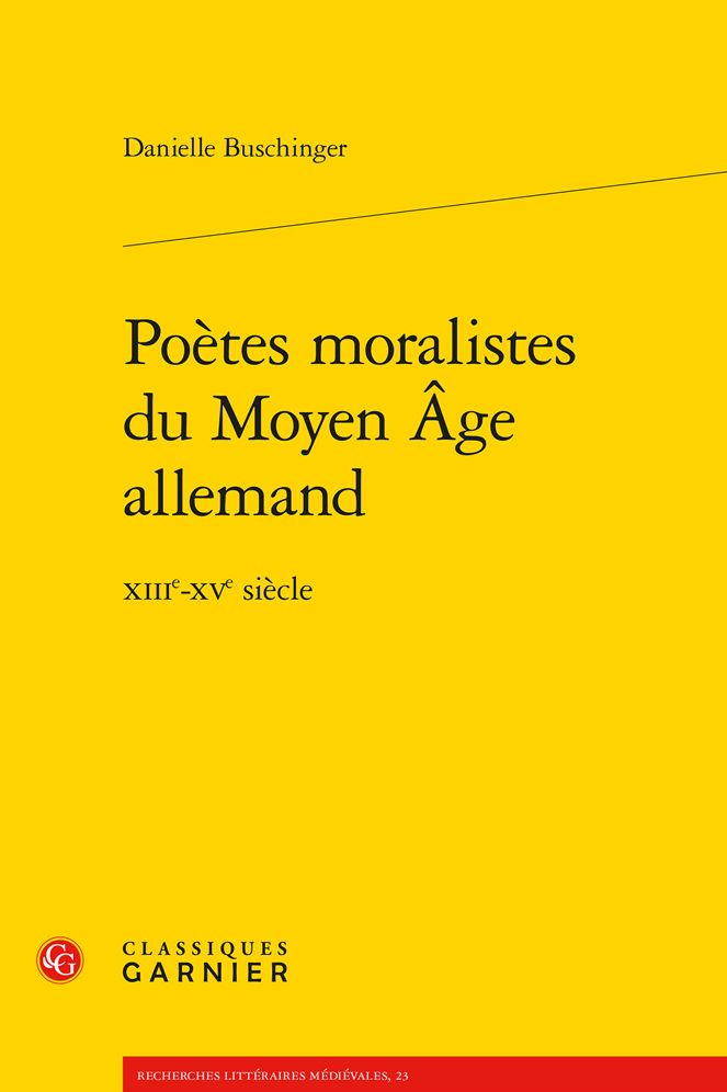 Poetes moralistes du Moyen Age allemand: XIIIe-XVe siecle