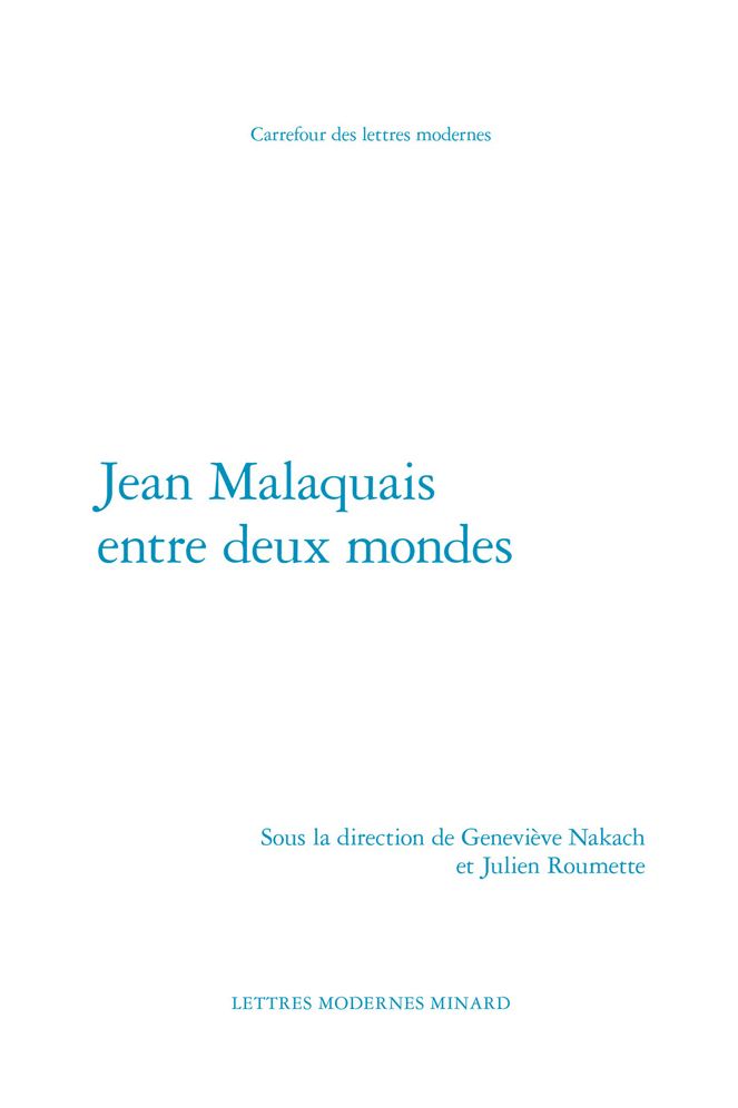 Jean Malaquais entre deux mondes