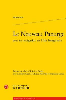 Le Nouveau Panurge avec sa navigation en l'Isle Imaginaire