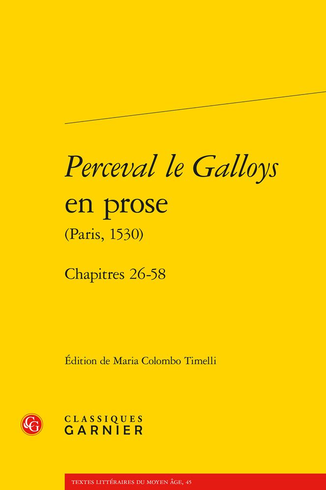 Perceval le Galloys en prose (Paris, 1530): Chapitres 26-58