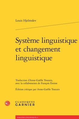 Systeme linguistique et changement linguistique
