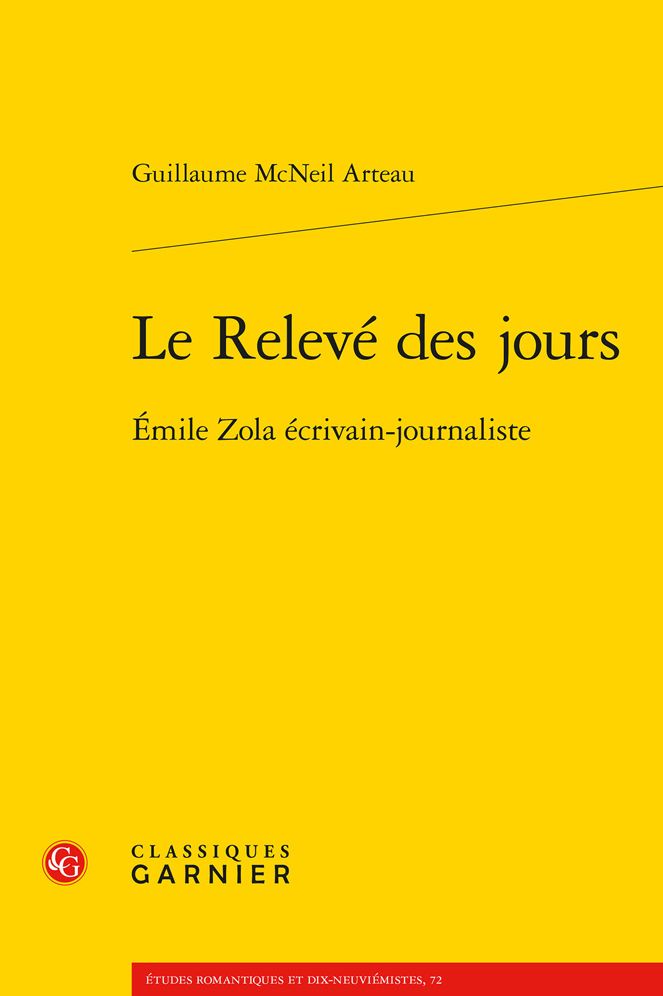 Le Releve Des Jours: Emile Zola Ecrivain-Journaliste