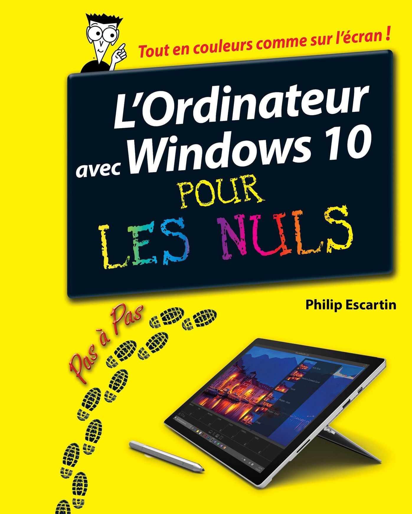 L'Ordinateur avec Windows 10 pas à pas pour les Nuls